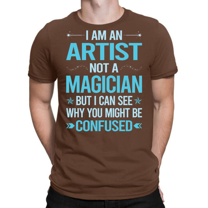 Not A Magician Artist Travel T-Shirt by racidaniritx | Artistshot