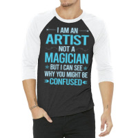 Not A Magician Artist Travel 3/4 Sleeve Shirt | Artistshot