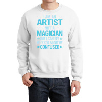 Not A Magician Artist Travel Crewneck Sweatshirt | Artistshot