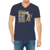 I Rub My Tip Funny Billiards Gift V-neck Tee | Artistshot