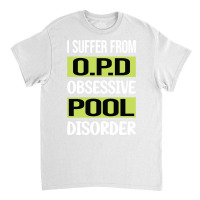 Obsessive Love Pool Classic T-shirt | Artistshot