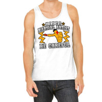 Mixed Martial Artist Be Careful Girl Tank Top | Artistshot