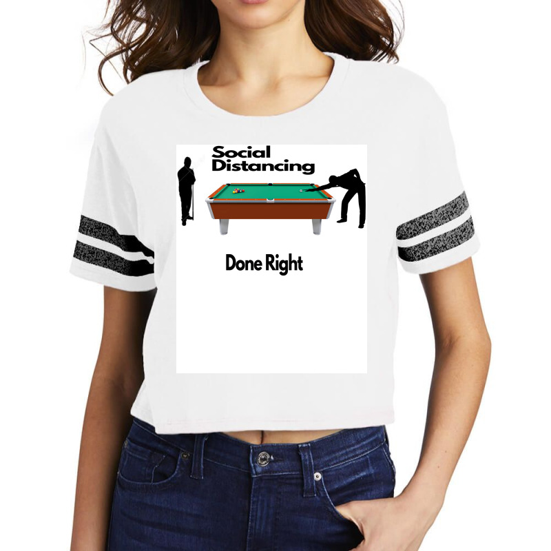 Social Distance Done Right Scorecard Crop Tee by jominisinadar | Artistshot