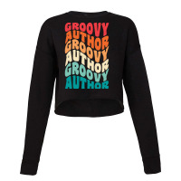 Groovy Author Vintage Retro 60s 70s 80s Vibes Aest Cropped Sweater | Artistshot