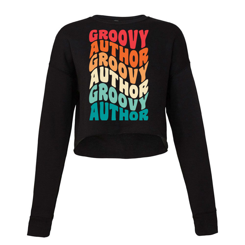 Groovy Author Vintage Retro 60s 70s 80s Vibes Aest Cropped Sweater by midadorogunl | Artistshot