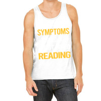 My Symptoms Reading Book Books Cute Tank Top | Artistshot