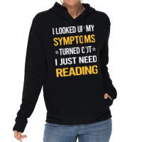 My Symptoms Reading Book Books Cute Lightweight Hoodie | Artistshot