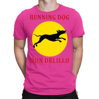 Running Dog Quote T-shirt | Artistshot