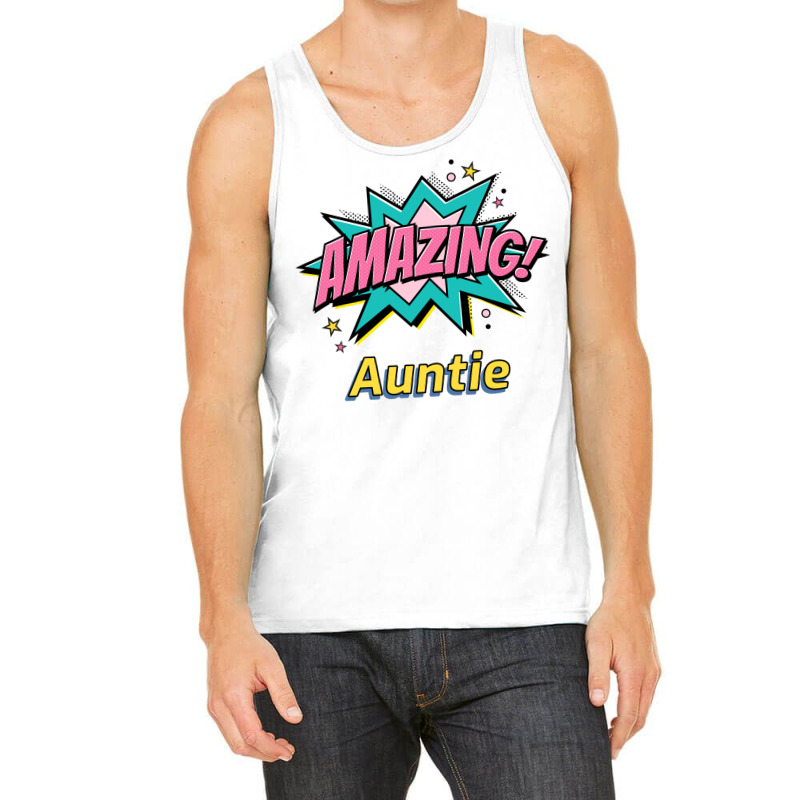 Amazing Auntie Nature Tank Top by efratydrexp | Artistshot