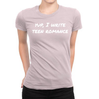 Yup I Write Teen Romance Red Ladies Fitted T-shirt | Artistshot