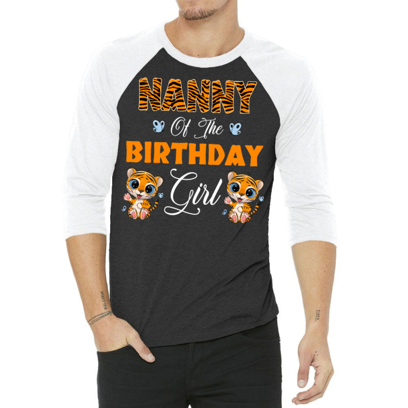 Leopard Tiger Nanny Of The Birthday Girl Boy 3/4 Sleeve Shirt by yazmiiciv0 | Artistshot