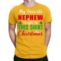 My Favorite Nephew Funny Christmas For Aunt Aesthe T-shirt | Artistshot