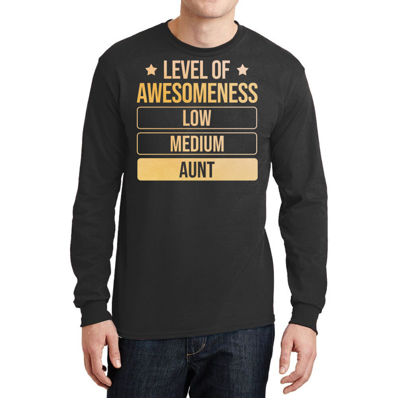 Auntie Level Of Awesomeness Aunt Funny Long Sleeve Shirts by efratydrexp | Artistshot