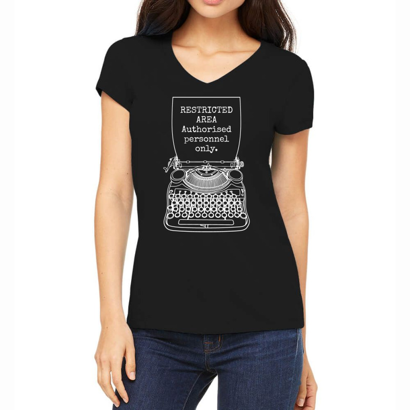 Funny Writer Author Novelist Authorised Personnel Women's V-Neck T-Shirt by kromahbobdez | Artistshot