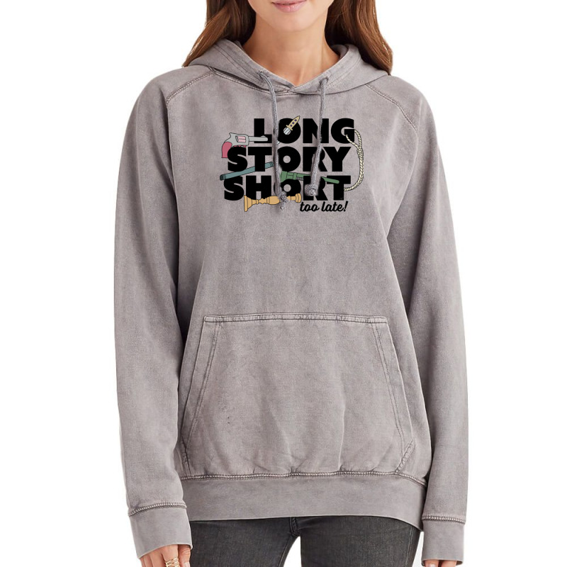 Long Story Short Vintage Hoodie | Artistshot