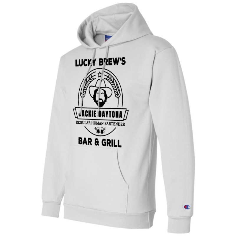 Jackie Daytona   Lucky Brew's Bar And Grill   What Champion Hoodie by fizzoviklea | Artistshot