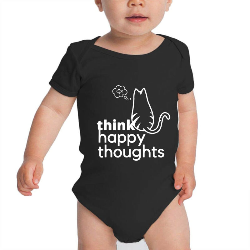 Think Happy Thoughts Cute Cat Baby Bodysuit | Artistshot