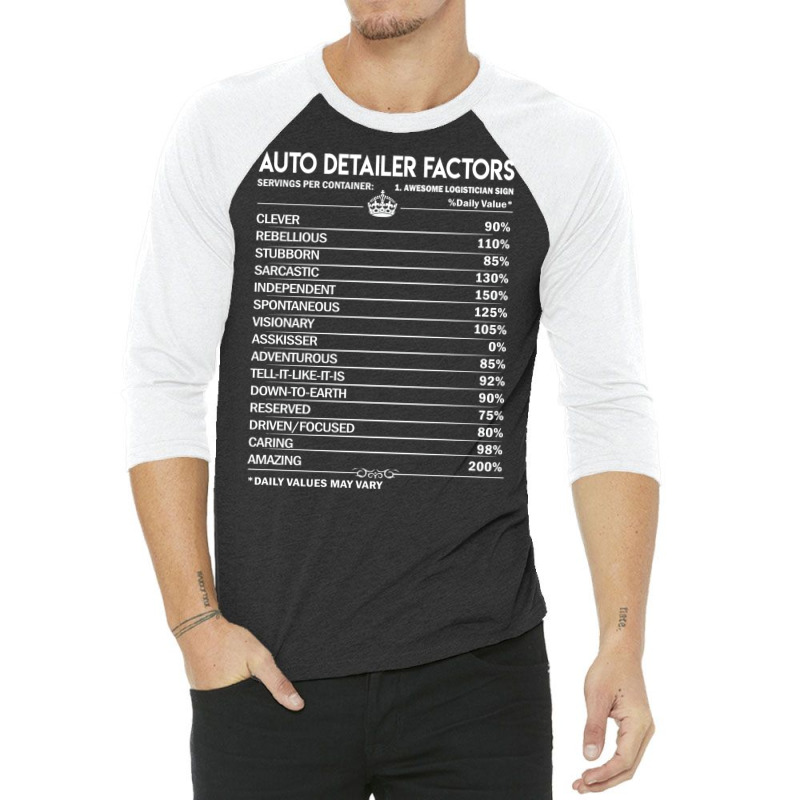 Auto Detailer T  Daily Factors 2 Gift Item Tee 3/4 Sleeve Shirt | Artistshot