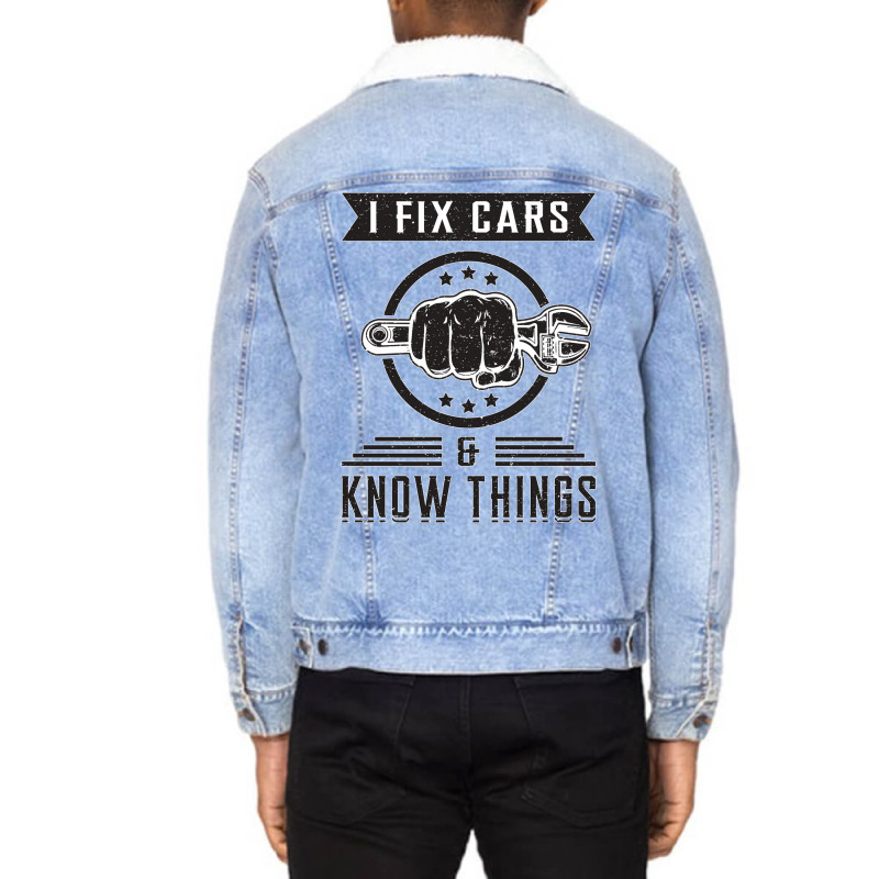 Mechanic Car Mechanical Mechanics Sayings Gift Hip Unisex Sherpa-lined Denim Jacket | Artistshot