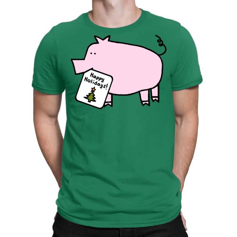 Cute Christmas Pig Says Happy Holidays Love T-Shirt by poholdelanic | Artistshot