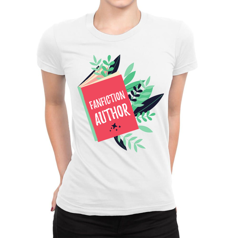 Fanfiction Author Ladies Fitted T-Shirt by kacutahookef | Artistshot