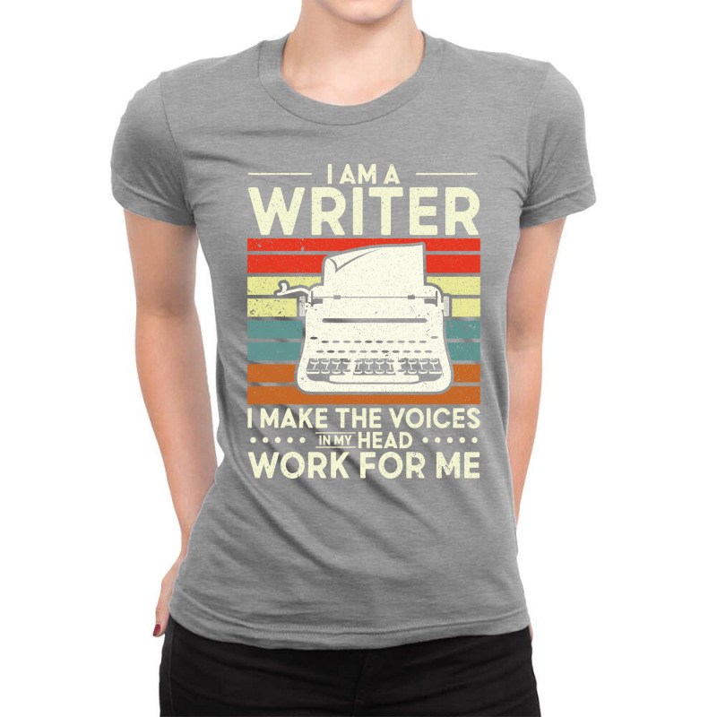 Im A Writer I Make The Voices In My Head Author Re Ladies Fitted T-Shirt by kacutahookef | Artistshot