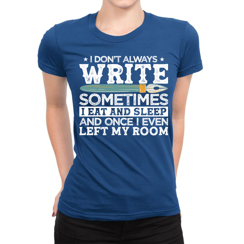 Novelist Author Writer Hipster Ladies Fitted T-Shirt by fgclabdib | Artistshot