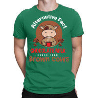 Chocolate Milk Brown Cows Chocolate Quote T-shirt | Artistshot