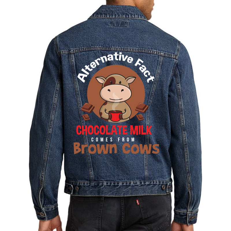 Chocolate Milk Brown Cows Chocolate Quote Men Denim Jacket | Artistshot