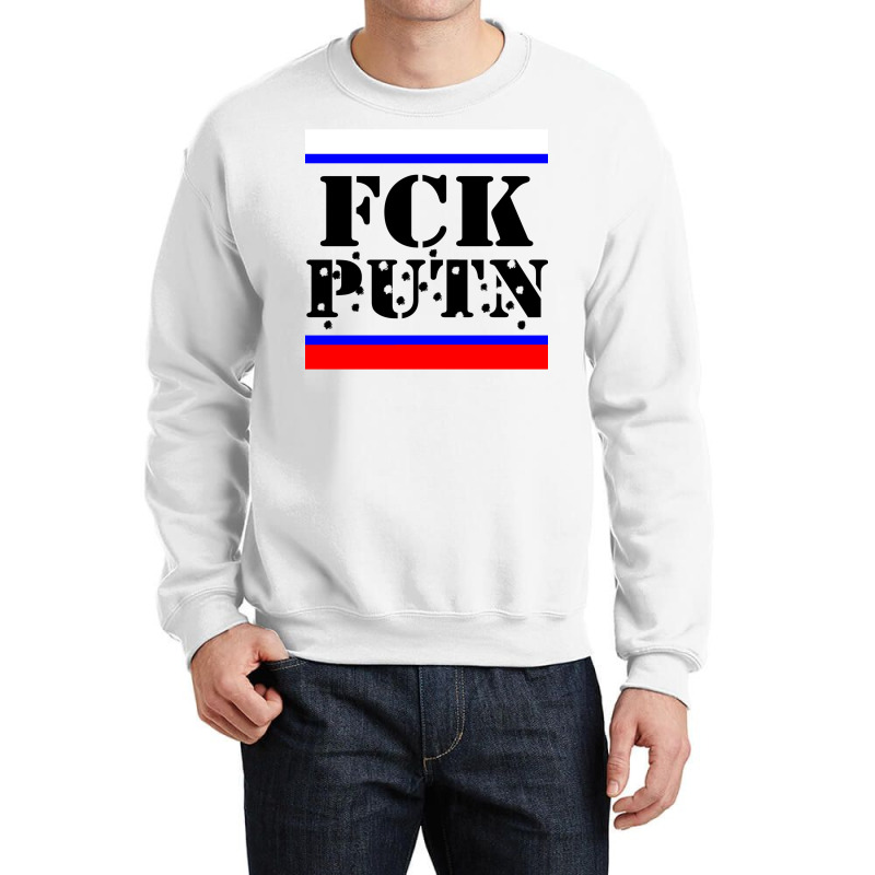 Fck Putin Fuck Putin Crewneck Sweatshirt by luyomaranop | Artistshot