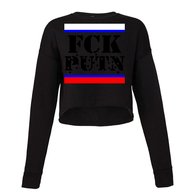 Fck Putin Fuck Putin Cropped Sweater by luyomaranop | Artistshot