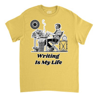 Writing Is My Life Retro Illustration Design For T Classic T-shirt | Artistshot