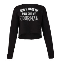 Funny Journal Writer Author Blogger Journalist Gif Cropped Sweater | Artistshot