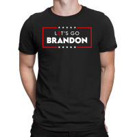 Lets Go Brandon T-shirt | Artistshot