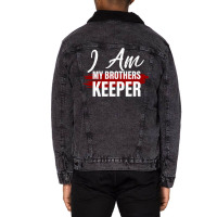 I Am My Brothers Keeper 2 Unisex Sherpa-lined Denim Jacket | Artistshot