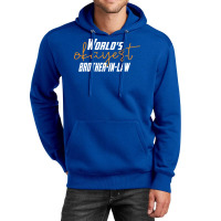 Worlds Okayest Brotherinlaw Funny Sisterinlaw 5 Unisex Hoodie | Artistshot