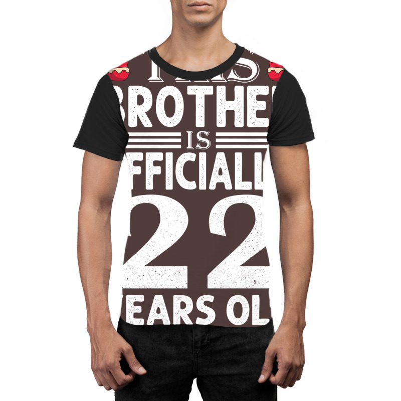 22nd Birthday Brother Birthday 22 Years Old Graphic T-shirt | Artistshot