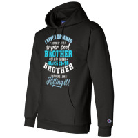 I Never Dreamed Id Grow Up To Be A Super Cool Brot Champion Hoodie | Artistshot