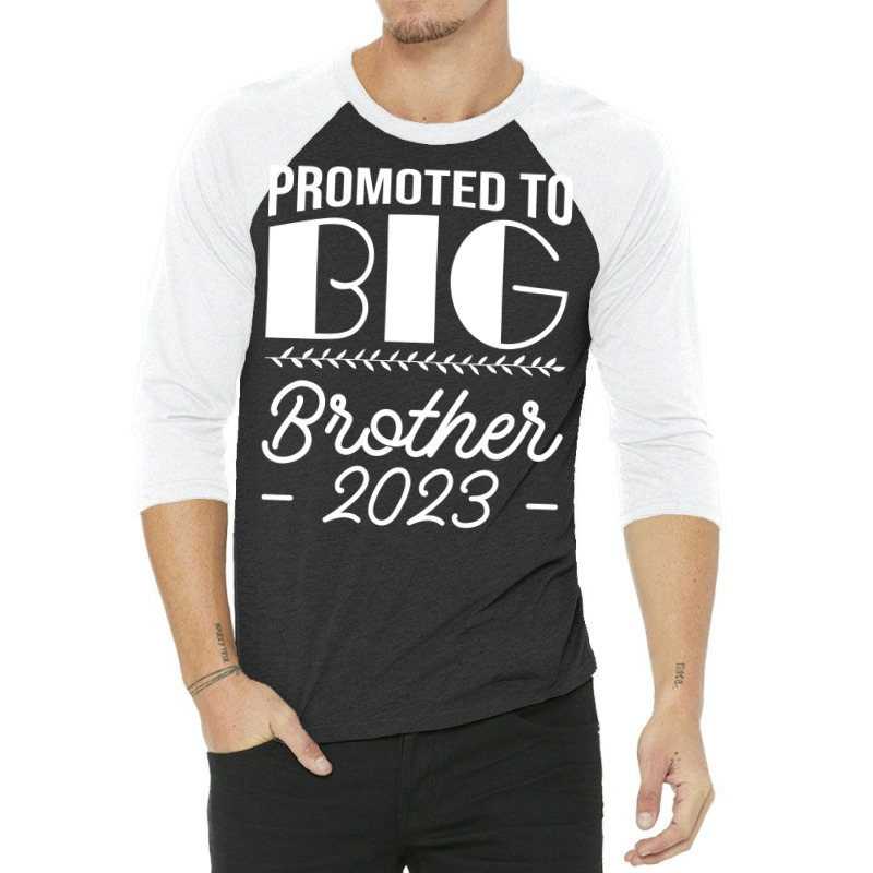 Promoted To Big Brother Sibling Pregnancy Announce 3/4 Sleeve Shirt | Artistshot