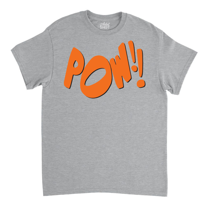 Pow 1 Classic T-shirt | Artistshot