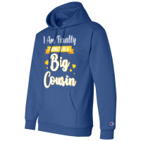 I Am Finally Going To Be A Big Cousin Happy Me You Champion Hoodie | Artistshot