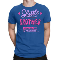 Little Brother In Progress 1 T-shirt | Artistshot