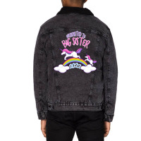 Promoted To Big Sister 2022 1 Unisex Sherpa-lined Denim Jacket | Artistshot