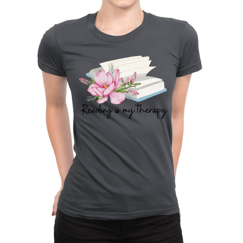 Reading Is My Therapy 6 Ladies Fitted T-Shirt by moscutnaulin8 | Artistshot