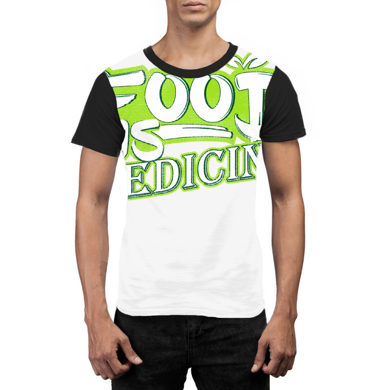 Food Is Medicine Vegans And Vegetarians Gift Aesth Graphic T-shirt | Artistshot