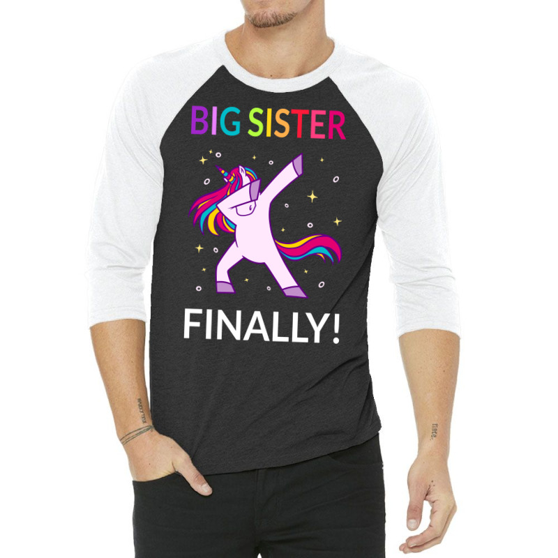 Big Sister Finally I 3/4 Sleeve Shirt by cottaguricsl | Artistshot