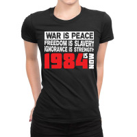 War Is Peace Freedom Is Slavery Ladies Fitted T-shirt | Artistshot