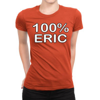 Eric Name Wife Birthday Gifts From Hus Delivered T Ladies Fitted T-shirt | Artistshot