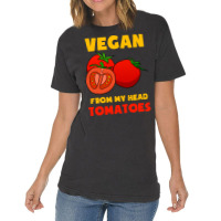 Vegan From My Head Tomatoes Cute Vintage T-shirt | Artistshot