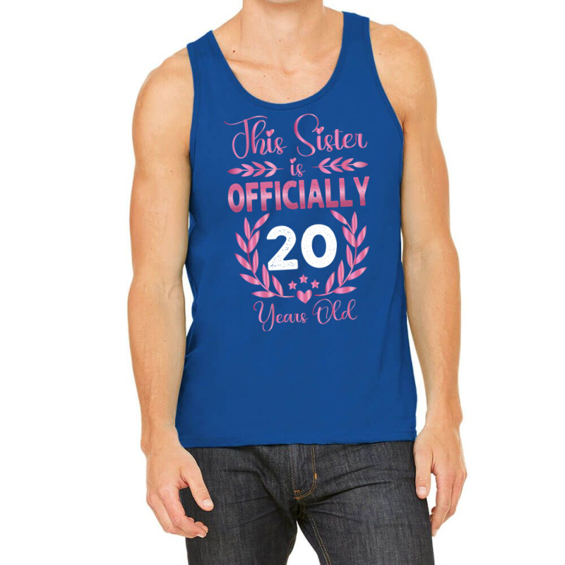 20th Birthday Gift For Sister 20 Years Old Tank Top | Artistshot